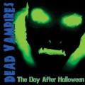 Buy Dead Vampires - The Day After Halloween Mp3 Download
