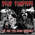 Buy The Dead Vampires - We Are The Dead Vampires Mp3 Download