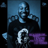 Purchase GLC - I Know Who You Pimped Last Summer