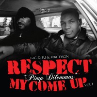 Purchase GLC - Respect My Come Up Vol. 1