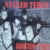 Purchase Nucleo Terco - Abriendo Fuego