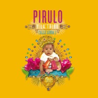 Purchase Pirulo Y La Tribu - Calle Linda 2