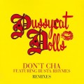 Buy The Pussycat Dolls - Don't Cha Remixes (Feat. Busta Rhymes) (CDS) Mp3 Download