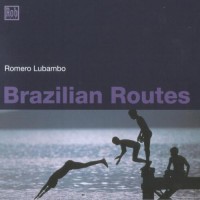 Purchase Romero Lubambo - Brazilian Routes