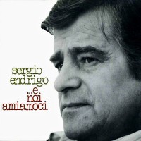 Purchase Sergio Endrigo - E Noi Amiamoci (Vinyl)