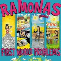 Purchase The Ramonas - First World Problems