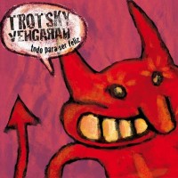 Purchase Trotsky Vengaran - Todo Para Ser Feliz