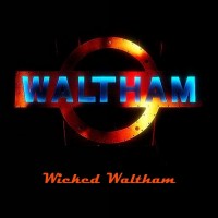 Purchase Waltham - Wicked Waltham