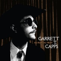 Purchase Garrett T Capps - All Right, All Night