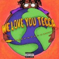 Buy Lil Tecca - We Love You Tecca Mp3 Download