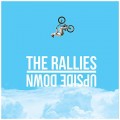 Buy The Rallies - Upside Down Mp3 Download