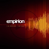 Purchase Empirion - I Am Electronic / Red Noise