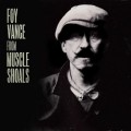 Buy Foy Vance - From Muscle Shoals Mp3 Download