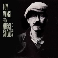 Purchase Foy Vance - From Muscle Shoals