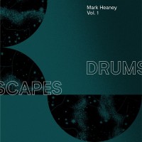 Purchase Mark Heaney - Drumscapes Vol 1