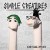 Buy Simple Creatures - Everything Opposite Mp3 Download