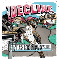 Purchase The Decline - Flash Gordon Ramsay Street