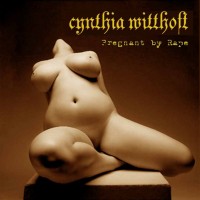 Purchase Cynthia Witthoft - Pregnant By Rape CD1