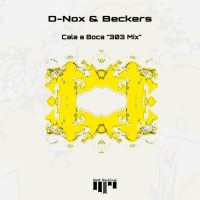 Purchase Beckers & D-Nox - Cala A Boca "303 Mix" (CDS)