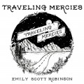 Buy Emily Scott Robinson - Traveling Mercies Mp3 Download