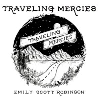 Purchase Emily Scott Robinson - Traveling Mercies