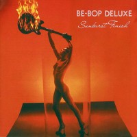 Purchase Be Bop Deluxe - Sunburst Finish (Remastered 2018) CD1