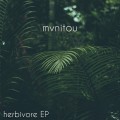 Buy Mvnitou - Herbivore Mp3 Download
