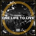 Buy Phora - One Life To Live Mp3 Download