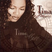 Purchase Tina Moore - Time Will Tell