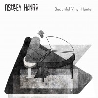 Purchase Ashley Henry - Beautiful Vinyl Hunter