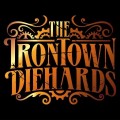Buy The Irontown Diehards - The Irontown Diehards Mp3 Download