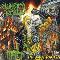Purchase Municipal Waste - The Last Rager (EP)
