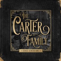 Purchase The Carter Family - Across Generations