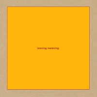 Purchase Swans - Leaving Meaning
