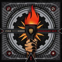 Purchase Fire From The Gods - American Sun