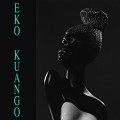 Buy Eko Kuango - Eko Kuango Mp3 Download