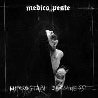 Purchase Medico Peste - Herzogian Darkness