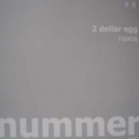 Purchase 2 Dollar Egg - Naxos (EP) (Vinyl)
