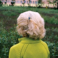 Purchase Exek - Some Beautiful Species Left