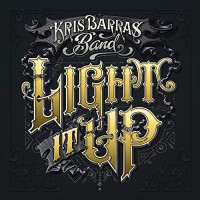 Purchase Kris Barras Band - Light It Up