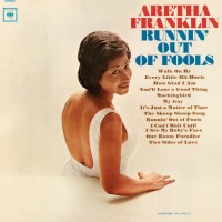 Purchase Aretha Franklin - Runnin' Out Of Fools (Vinyl)