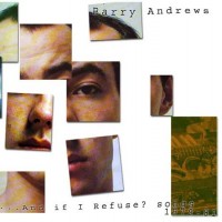 Purchase Barry Andrews - ...And If I Refuse? Songs 1979-81