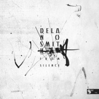 Purchase Delano Smith - From Silence (EP)
