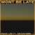 Buy Swae Lee - Won't Be Late (CDS) Mp3 Download