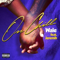 Purchase Wale - On Chill (CDS)