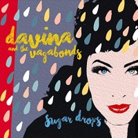 Purchase Davina And The Vagabonds - Sugar Drops