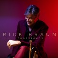 Buy Rick Braun - Crossroads Mp3 Download