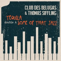 Purchase Club Des Belugas - Double A (Feat. Thomas Siffling) (CDS)
