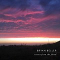 Buy Bryan Beller - Scenes From The Flood Mp3 Download