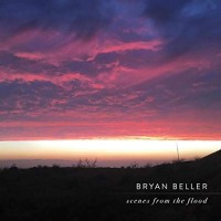 Purchase Bryan Beller - Scenes From The Flood